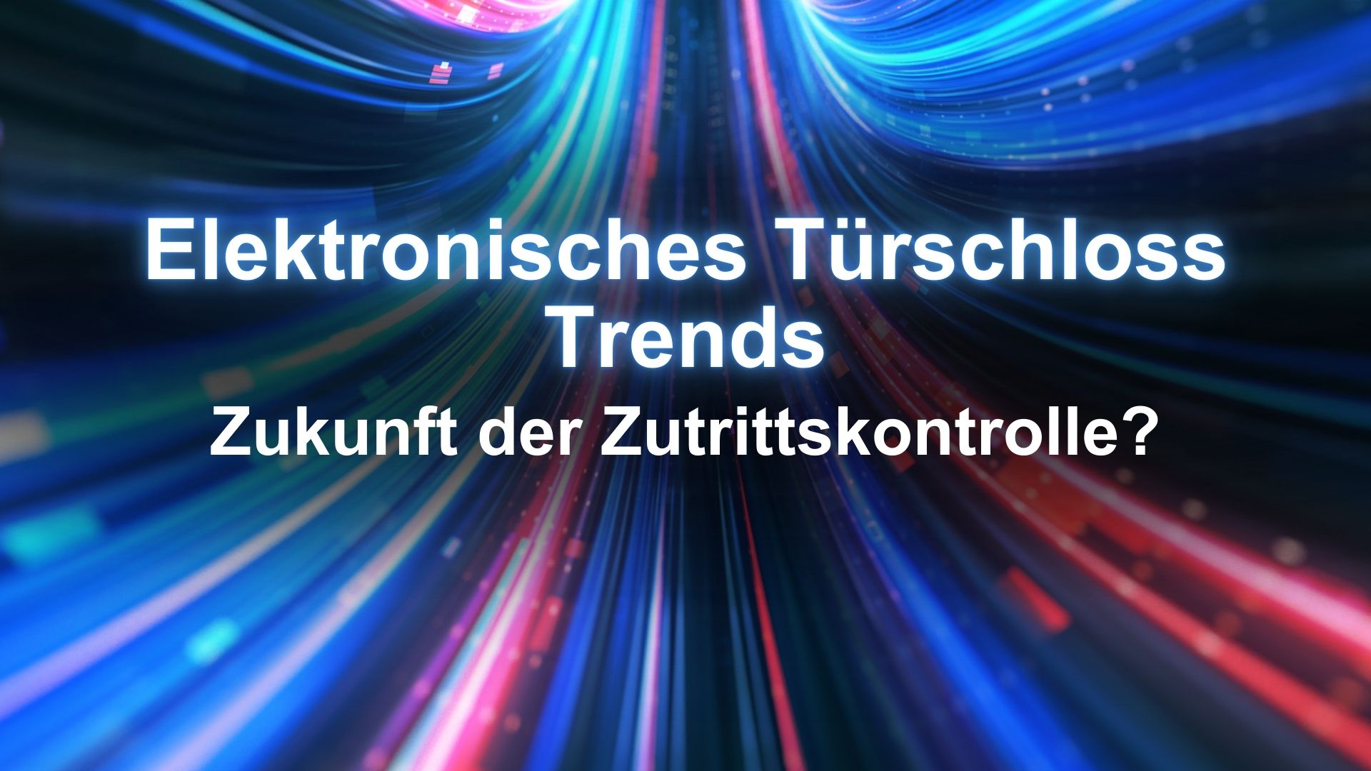 UMTS Media Service Elektronisches Türschloss Trends Zukunft der Zutrittskontrolle