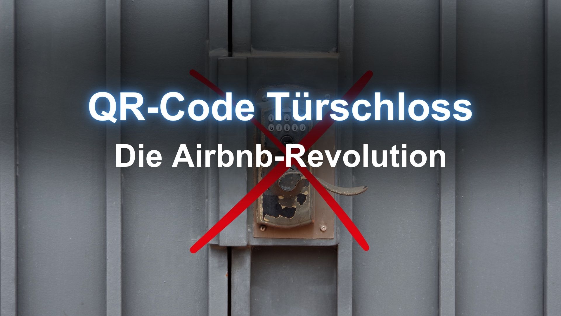 UMTS Media Service QR-Code Türschloss Hotel Doorman Airbnb Revolution