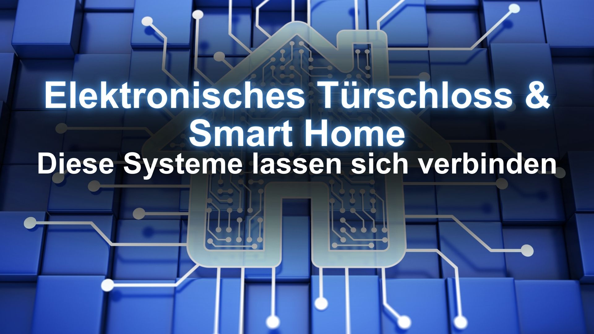 UMTS Media Service Elektronisches Türschloss & Smart Home Diese Systeme lassen sich verbinden